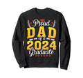 Proud Dad 2024 Graduate Senior Sweatshirt - Casual Everyday Wear Men Women - T-Shirt, Sweatshirt, Hoodie
