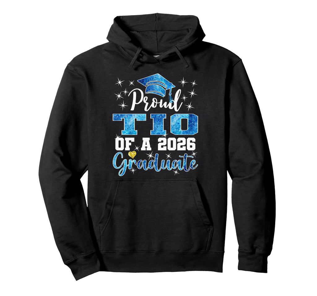 Super Proud Tio 2026 Graduate Senior Hoodie - Streetwear Style Unisex - T-Shirt, Sweatshirt, Hoodie