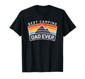 Best Camping Dad Ever Fathers Who Camp T-Shirt - Graphic Print Men Women - T-Shirt, Sweatshirt, Hoodie