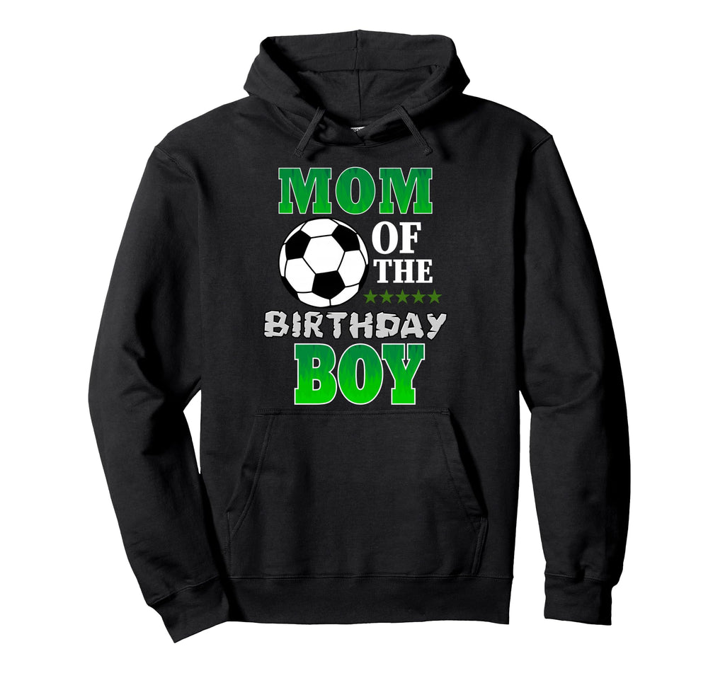 Mom Birthday Soccer Stars Outfit Hoodie - Aesthetic Graphic Unisex - T-Shirt, Sweatshirt, Hoodie