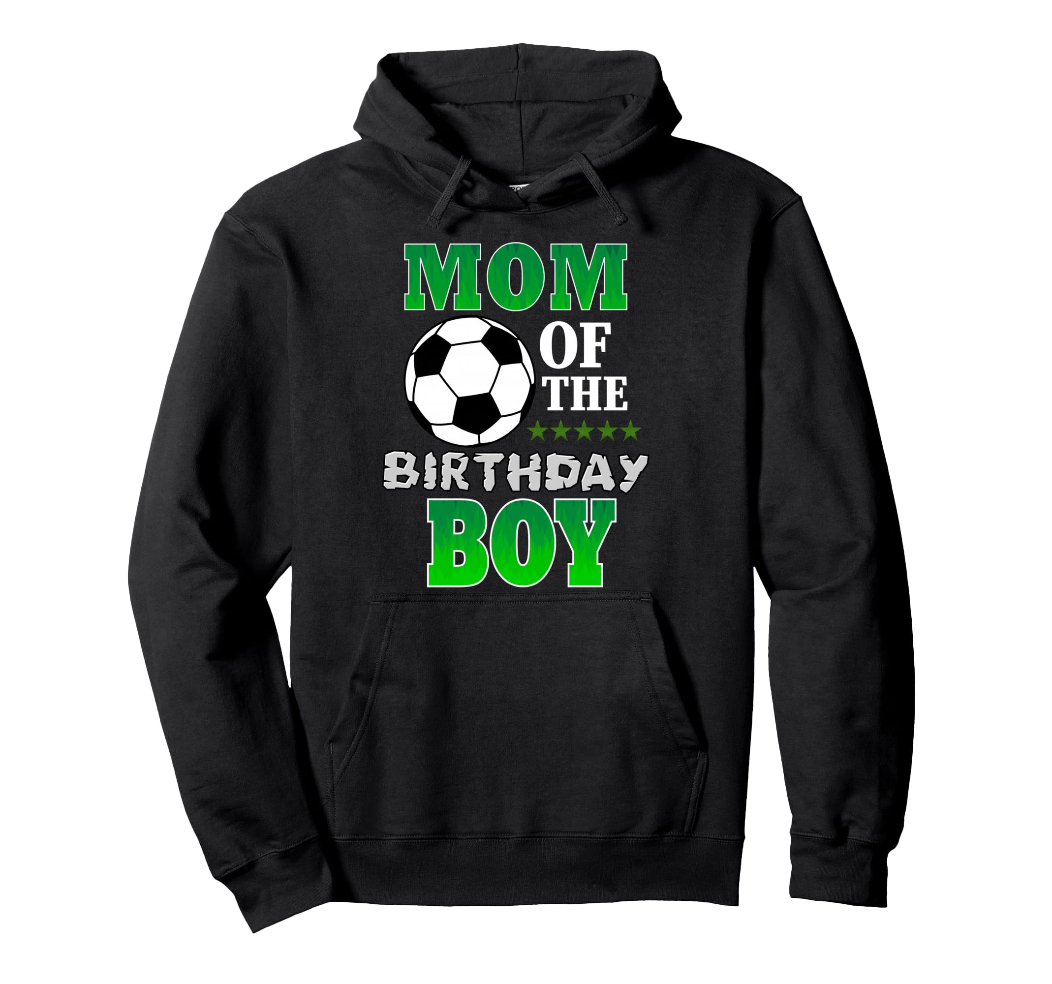 Mom Birthday Soccer Stars Outfit Hoodie - Aesthetic Graphic Unisex - T-Shirt, Sweatshirt, Hoodie