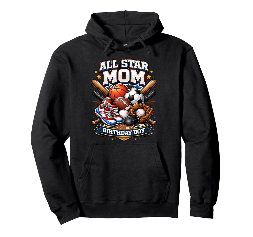 All Star Mom Basketball Soccer Hoodie - Novelty Apparel for Adults - T-Shirt, Sweatshirt, Hoodie