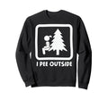 I Pee Outside Camping Sign Camp Joke Sweatshirt - Minimalist Print Unisex - T-Shirt, Sweatshirt, Hoodie