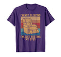 Im Not Sleeping Im Just Resting My Eyes T-Shirt - Graphic Print Unisex - T-Shirt, Sweatshirt, Hoodie