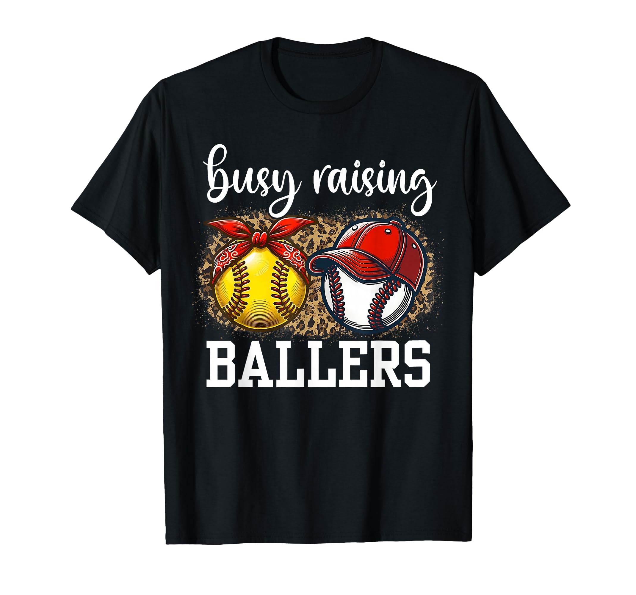 Busy Raising Ballers Baseball Softball T-Shirt - Unique Graphic for Adults - T-Shirt, Sweatshirt, Hoodie