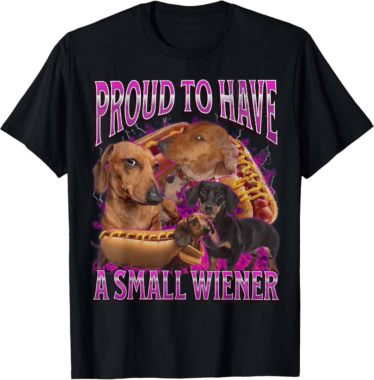 Proud to Have A Small Wiener Funny Offensive - Adult & Kids T-Shirts, Sweatshirts & Hoodies apparel design preview 1