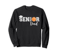 Proud Dad 2025 Senior Graduate Sweatshirt - Fun Novelty Design Unisex - T-Shirt, Sweatshirt, Hoodie