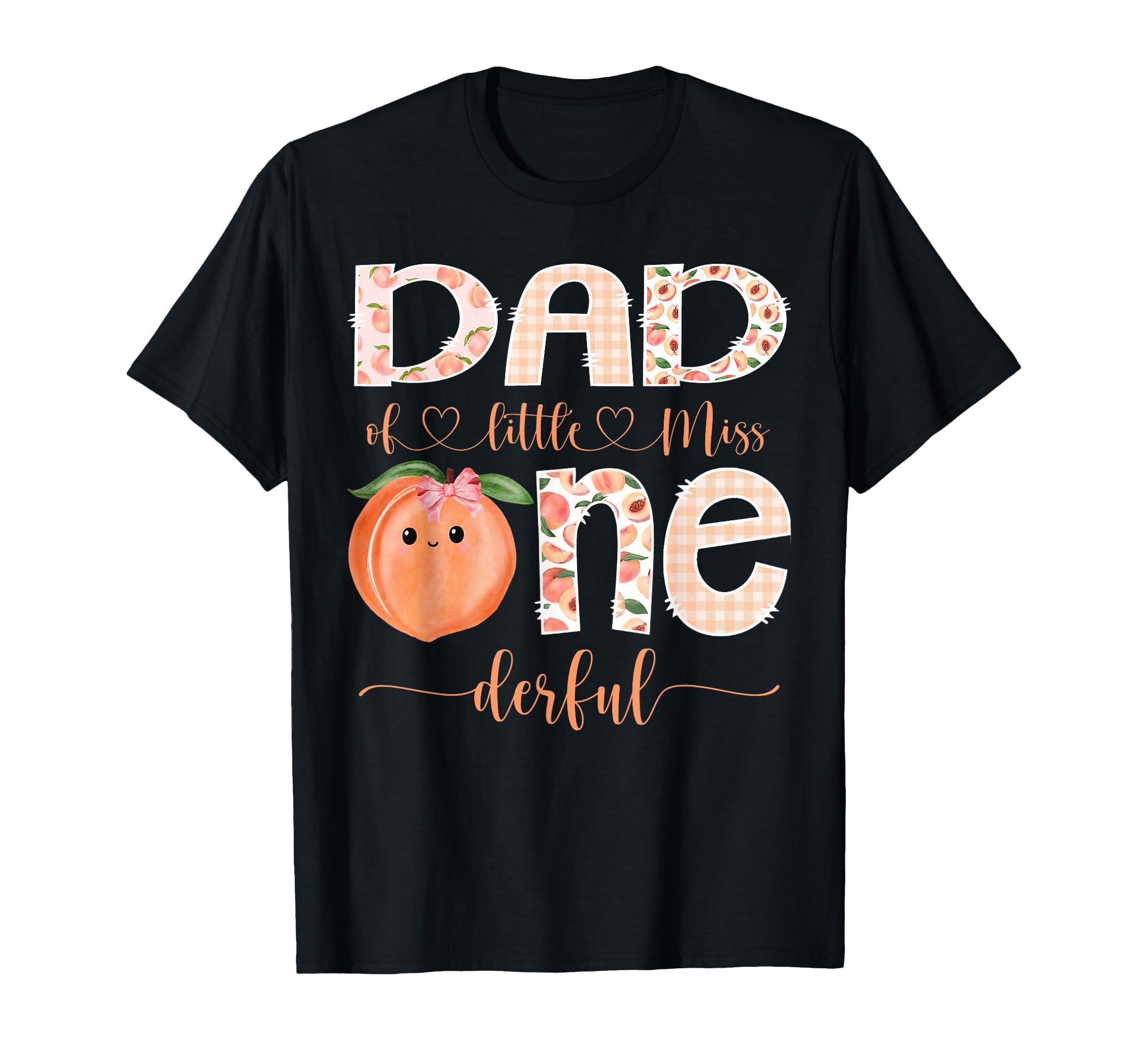 Dad Little Miss Onederful 1St Birthday T-Shirt - Unique Graphic Unisex - T-Shirt, Sweatshirt, Hoodie