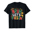 Funny Bruh Lets Fiesta Cinco De Mayo T-Shirt - Graphic Print for Adults - T-Shirt, Sweatshirt, Hoodie