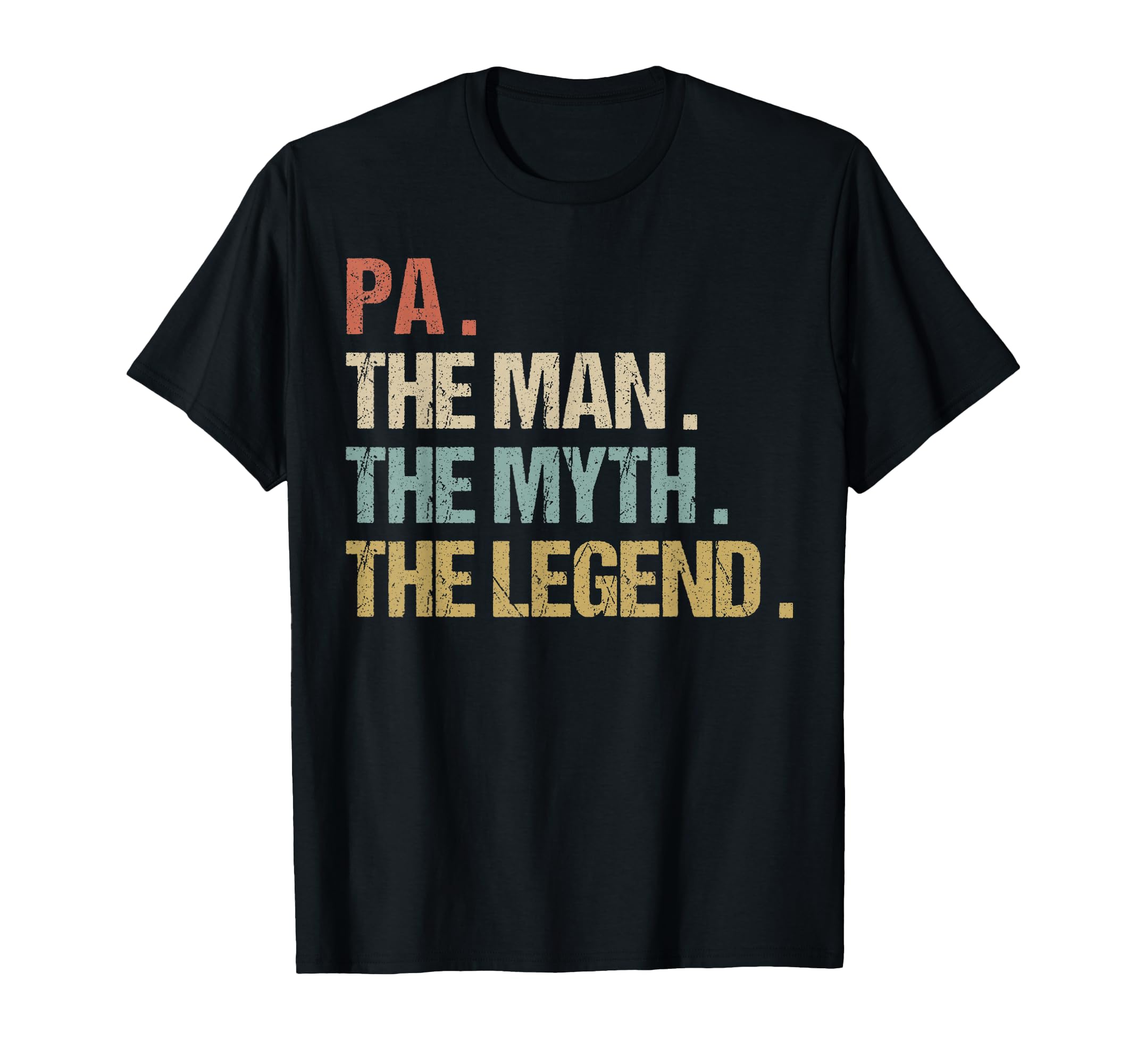 Pa Myth Legend Funny Father Dad T-Shirt - Fun Novelty Design for Adults - T-Shirt, Sweatshirt, Hoodie