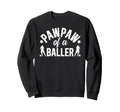 Pawpaw Baller Soccer Pawpaw Soccer Sweatshirt - Graphic Print Unisex - T-Shirt, Sweatshirt, Hoodie