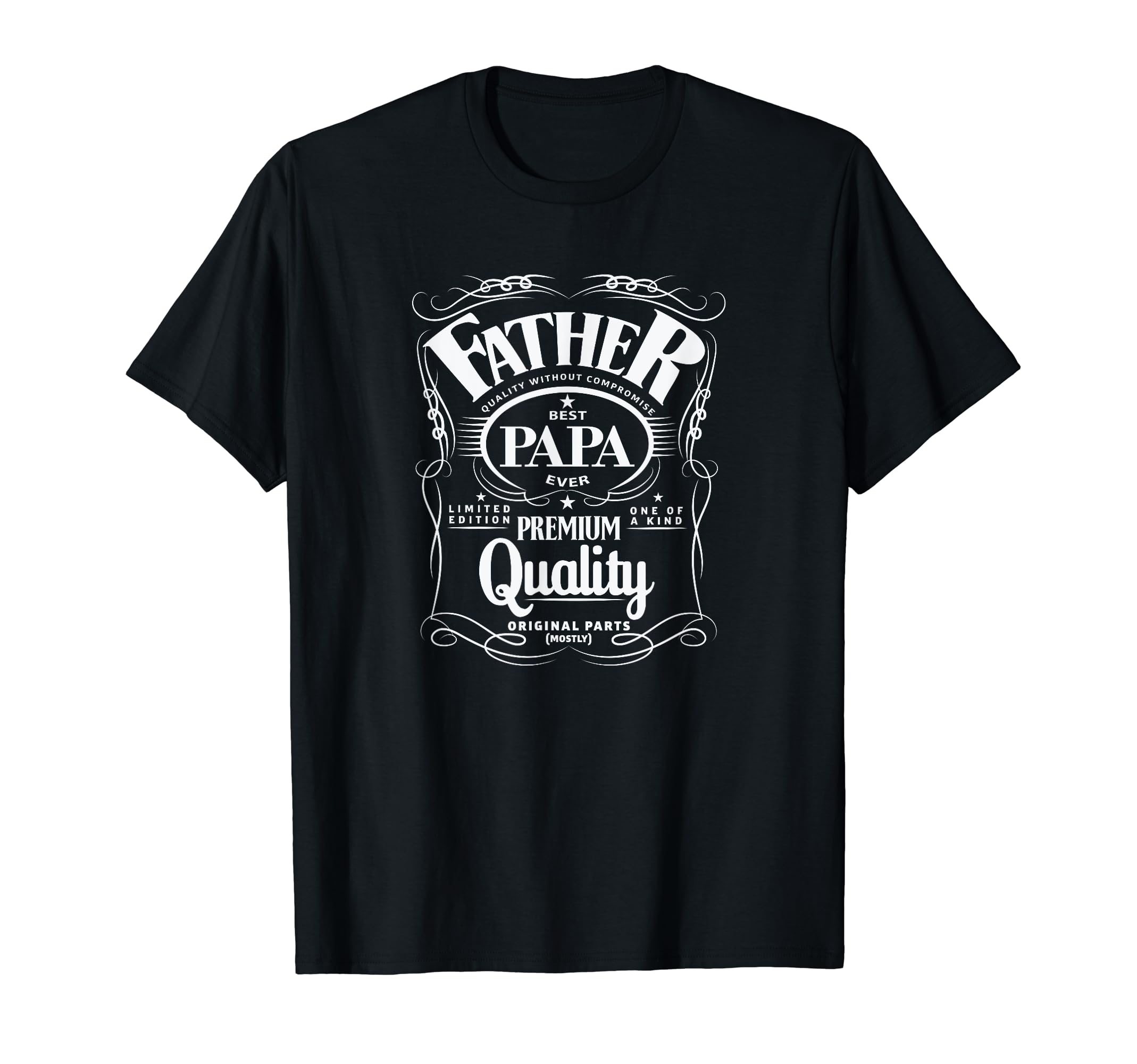 Fathers Day Papa Dad Birthday One T-Shirt - Casual Everyday Wear Men Women - T-Shirt, Sweatshirt, Hoodie