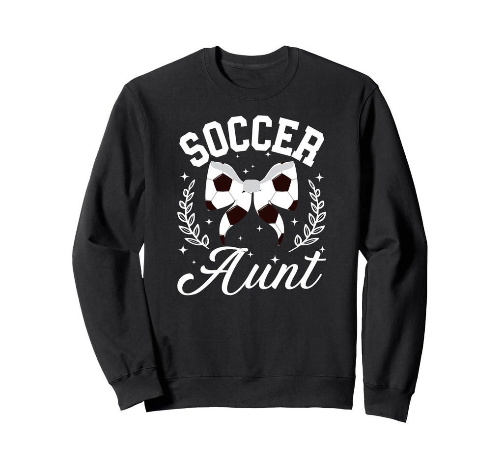 Soccer Aunt Coquette Soccer Player Sweatshirt - Streetwear Style Unisex - T-Shirt, Sweatshirt, Hoodie