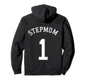 Stepmom Team Uniform 1 Baseball Soccer Hoodie - Fun Novelty Design Unisex - T-Shirt, Sweatshirt, Hoodie