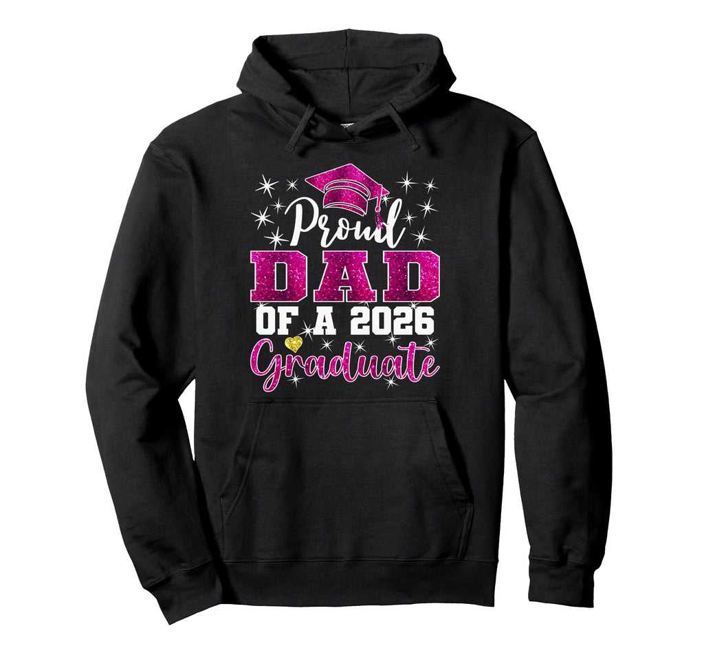 Super Proud Dad 2026 Graduate Senior Hoodie - Trendy Graphic Unisex - T-Shirt, Sweatshirt, Hoodie