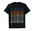 Astros 70S 80S First Name T-Shirt - Streetwear Style Unisex - T-Shirt, Sweatshirt, Hoodie
