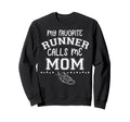 Proud Running Mother Day My Sweatshirt - Custom Art Print Men Women - T-Shirt, Sweatshirt, Hoodie