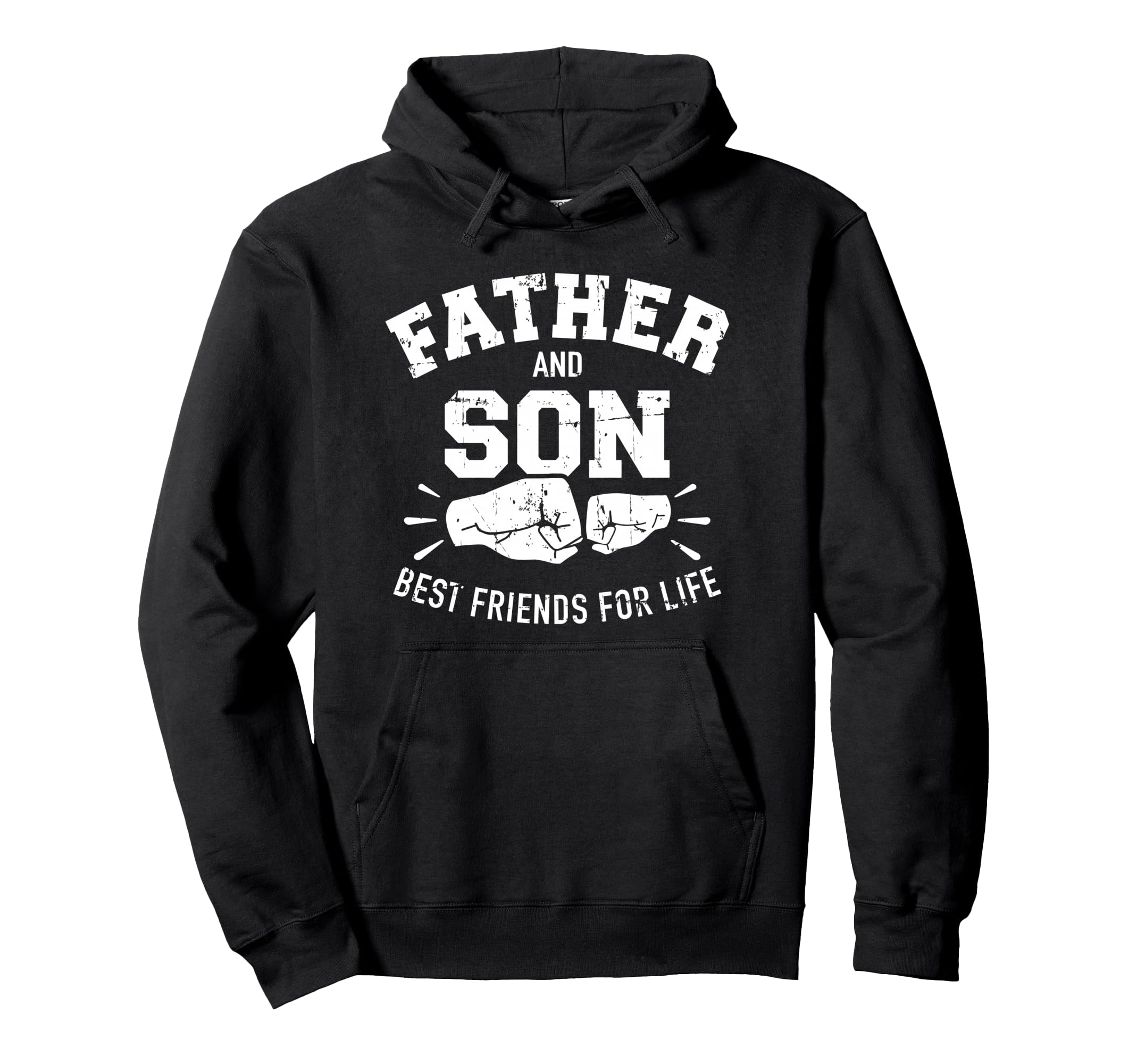 Father And Son Best Friends Life Hoodie - Streetwear Style Men Women - T-Shirt, Sweatshirt, Hoodie
