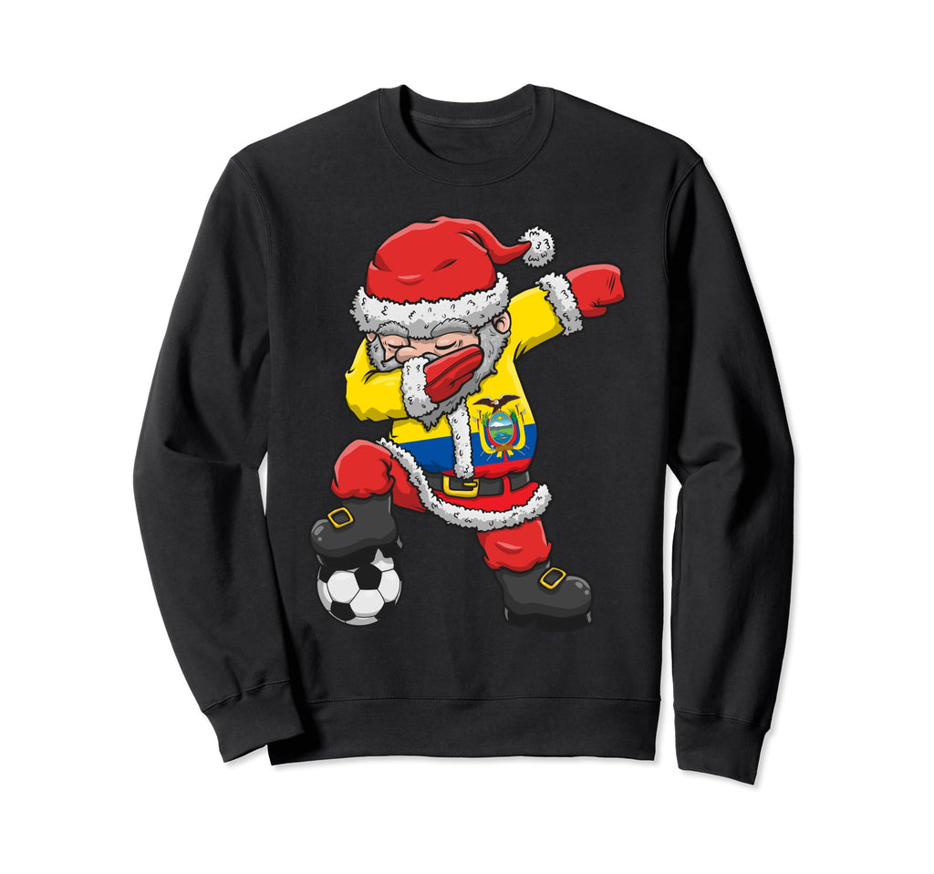 Soccer Dabbing Santa Ecuador Sweatshirt - Fun Novelty Design Men Women - T-Shirt, Sweatshirt, Hoodie