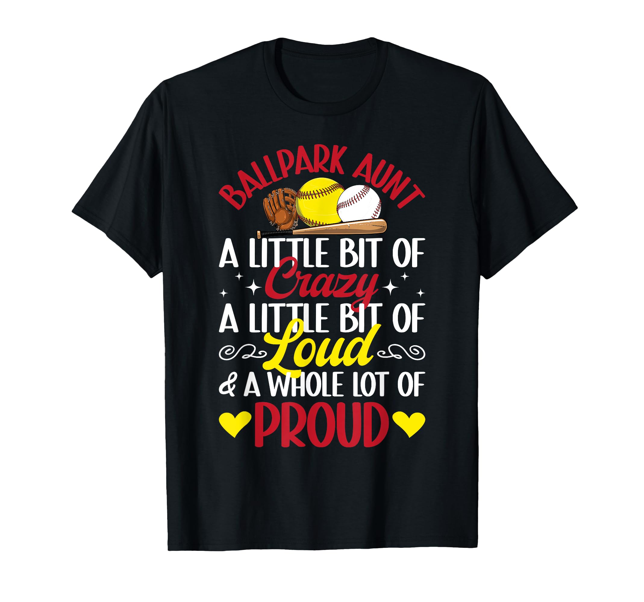 Ballpark Aunt Definition Baseball Softball T-Shirt - Graphic Print Unisex - T-Shirt, Sweatshirt, Hoodie