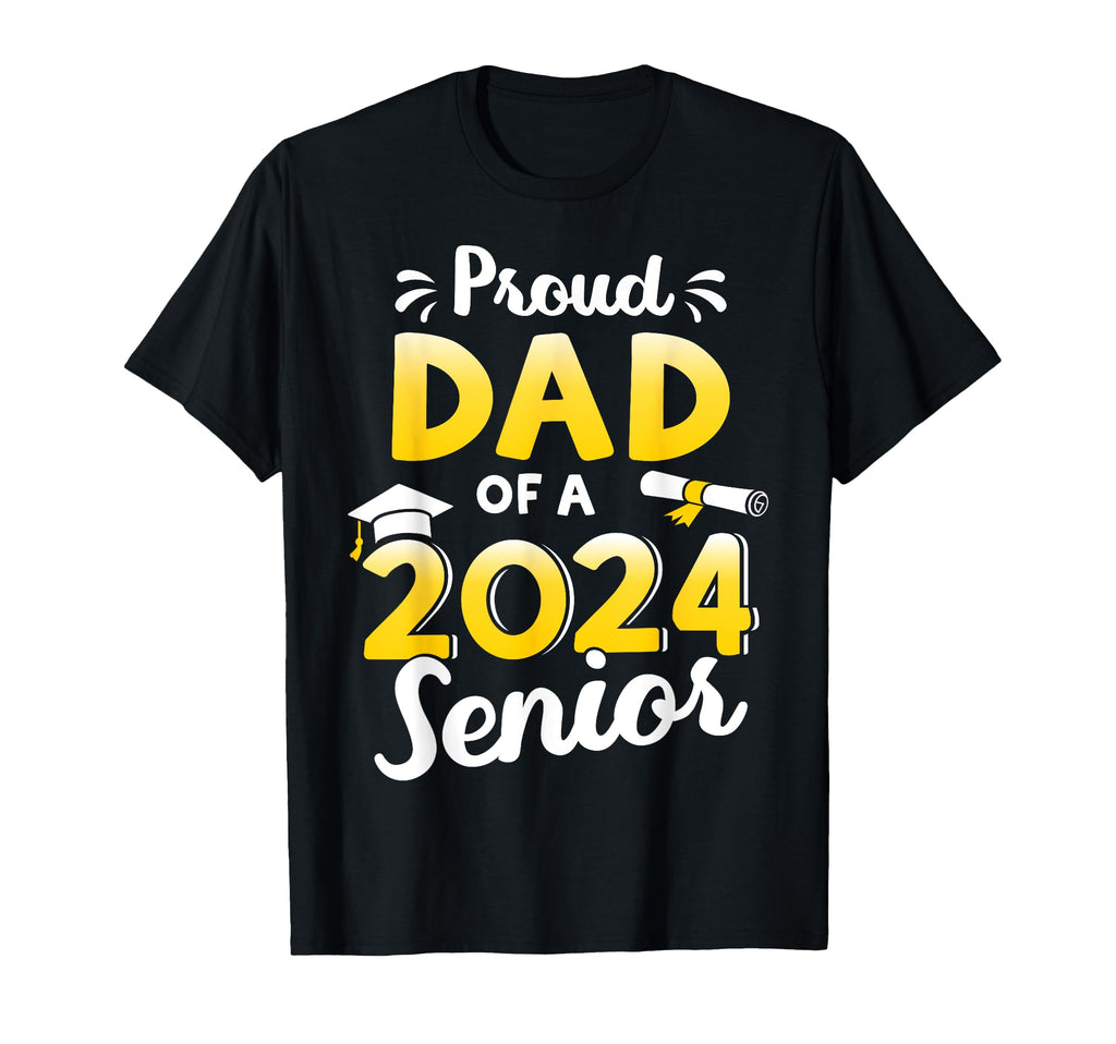 Proud Dad Graduation Class 2024 Senior T-Shirt - Trendy Graphic for Adults - T-Shirt, Sweatshirt, Hoodie