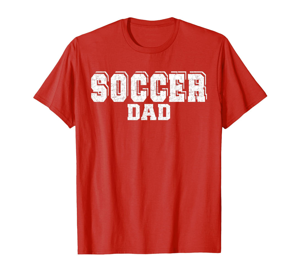 Funny Soccer Dad Fathers Day Sweatshirt - Aesthetic Graphic Men Women - T-Shirt, Sweatshirt, Hoodie