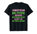 Badass Jonathan Name Unique Nickname T-Shirt - Minimalist Print for Adults - T-Shirt, Sweatshirt, Hoodie