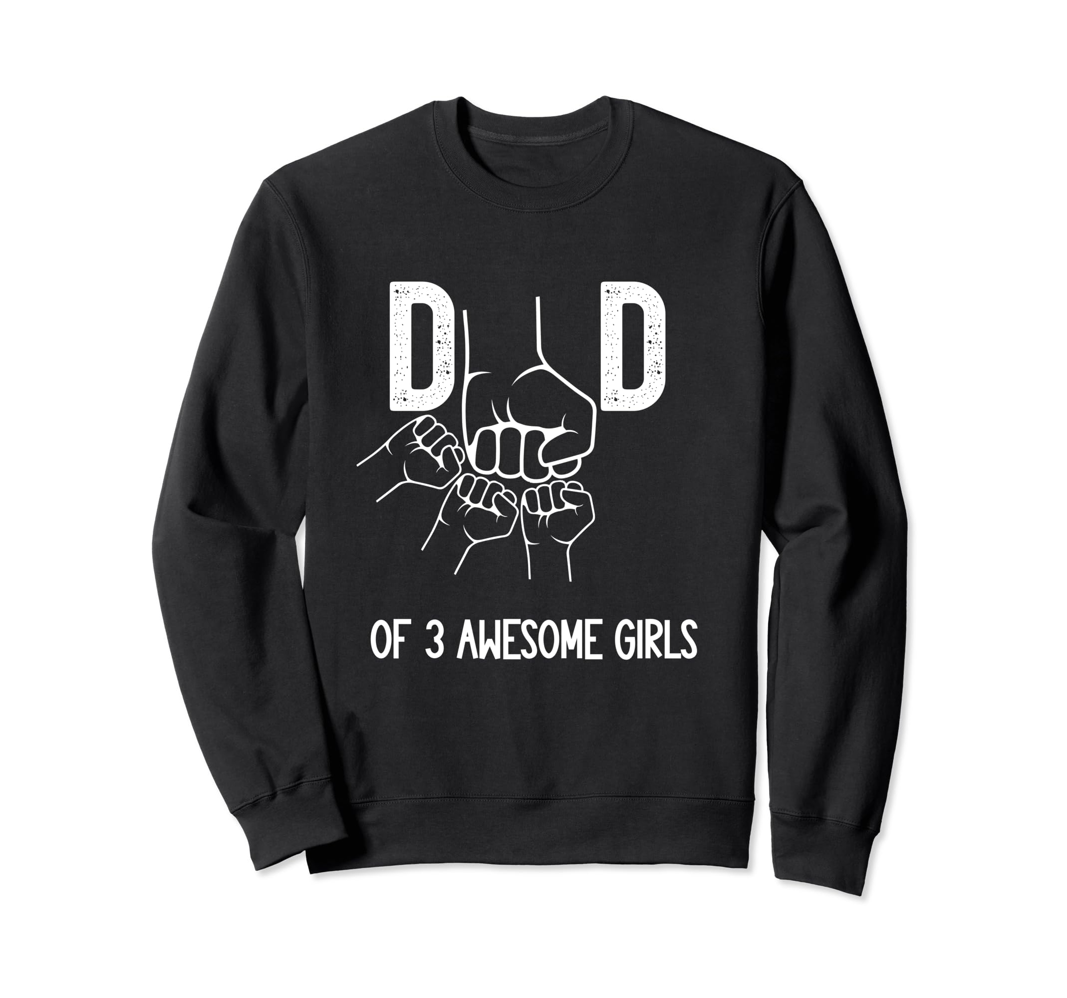 Dad 3 Awesome Fist Bump Fathers Day Sweatshirt - Trendy Graphic Men Women - T-Shirt, Sweatshirt, Hoodie