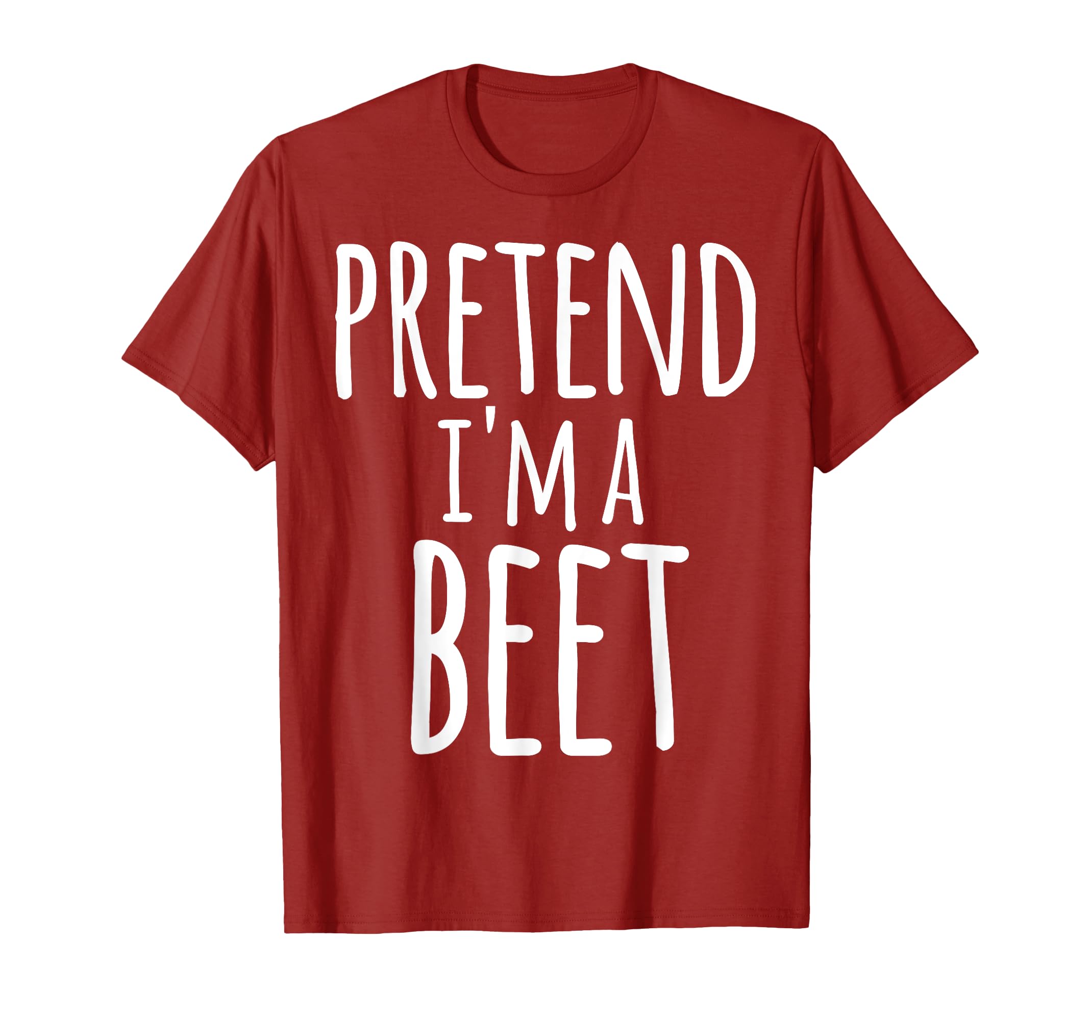 Funny Lazy Halloween Pretend Im Beet T-Shirt - Custom Art Print Men Women - T-Shirt, Sweatshirt, Hoodie