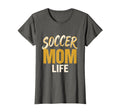 Soccer Mom Life Sports Moms T-Shirt - Unique Graphic Unisex - T-Shirt, Sweatshirt, Hoodie