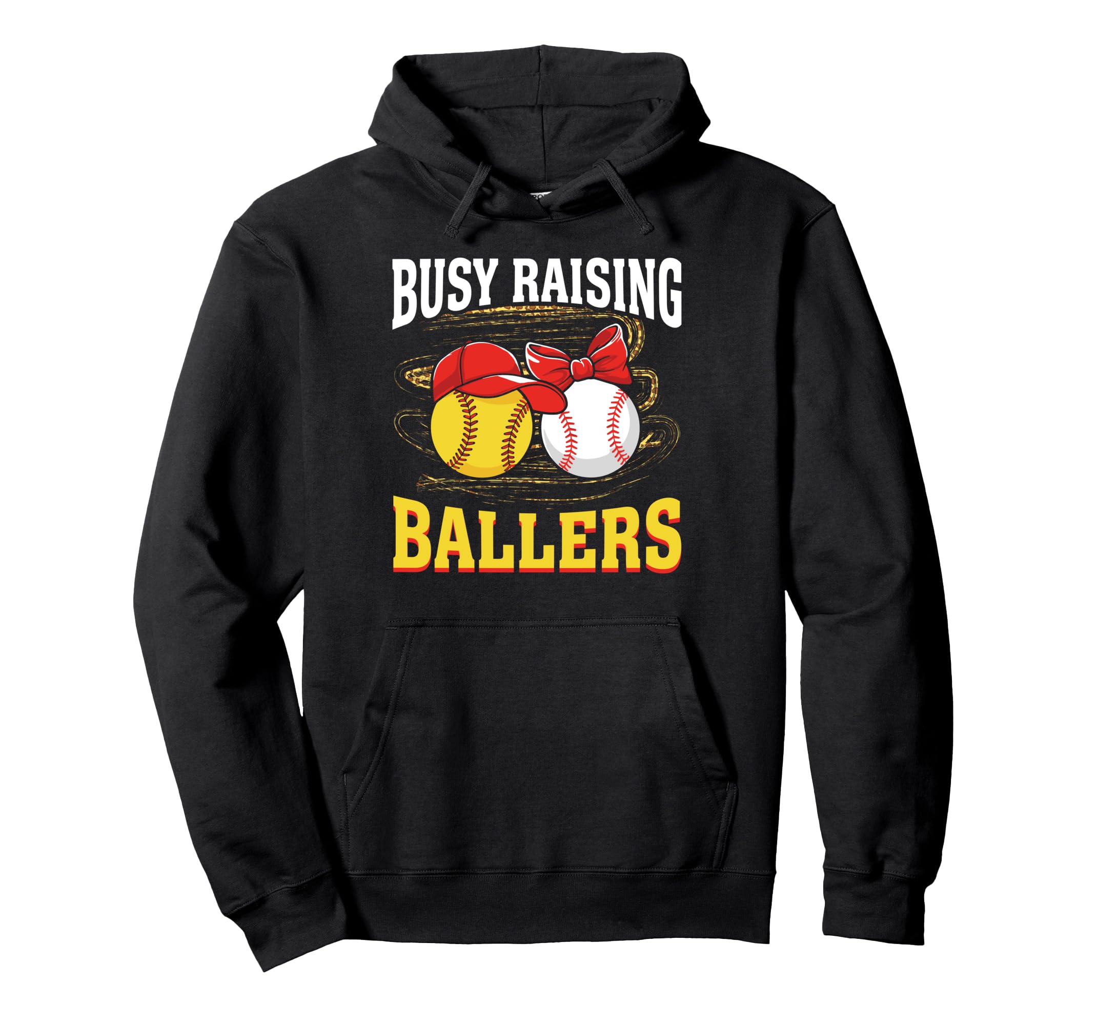 Busy Raising Ballers Softball Baseball Hoodie - Streetwear Style Unisex - T-Shirt, Sweatshirt, Hoodie