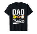 Dad Ballers Dad Baseball And Softball T-Shirt - Trendy Graphic Unisex - T-Shirt, Sweatshirt, Hoodie