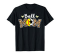 Ball Mom Leopard Funny Soccer Softball T-Shirt - Fun Novelty Design Unisex - T-Shirt, Sweatshirt, Hoodie