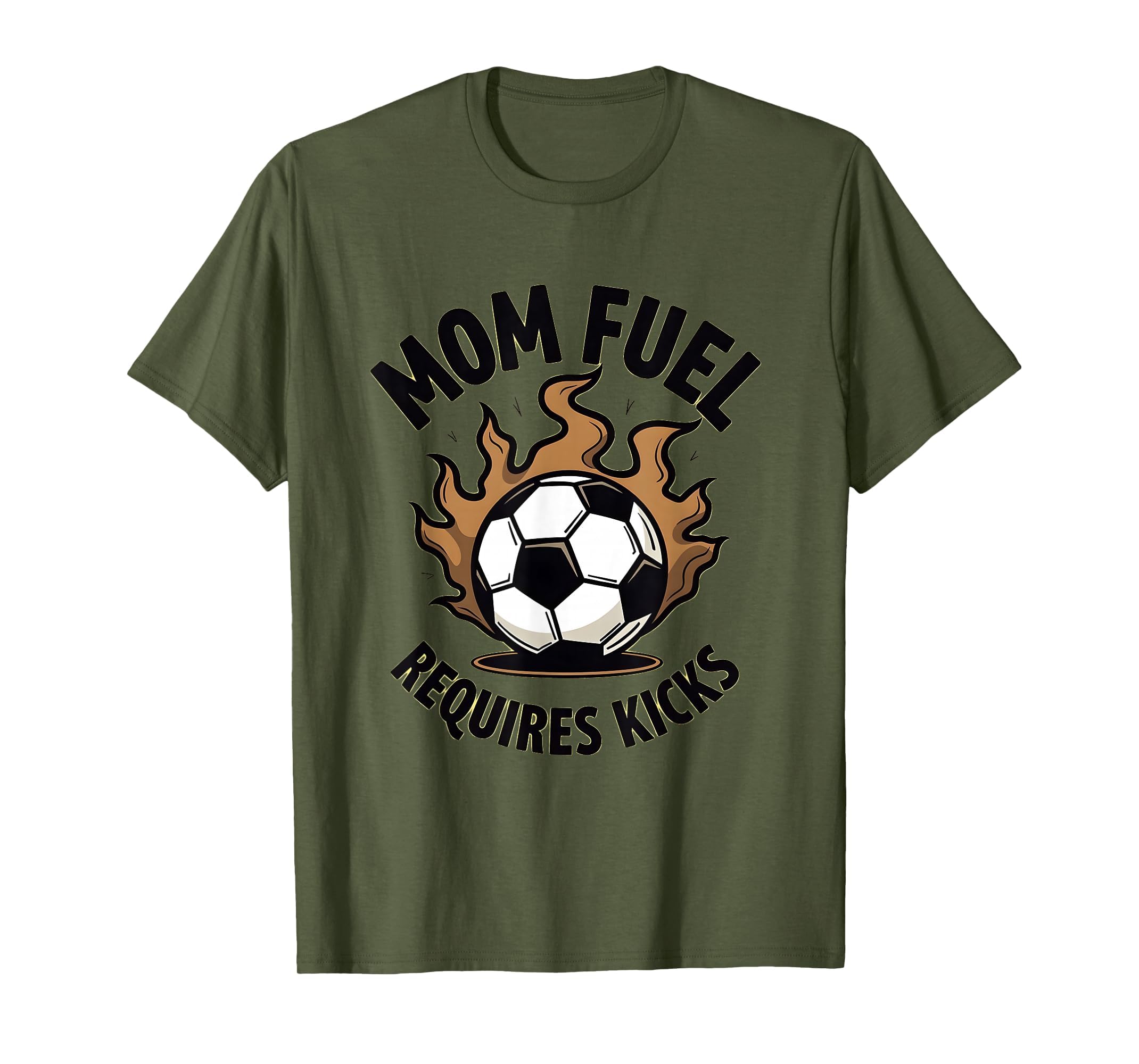 Mom Fuel Requires Kicks Soccer Mom T-Shirt - Trendy Graphic Unisex - T-Shirt, Sweatshirt, Hoodie
