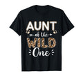 Aunt Wild One Birthday Matching T-Shirt - Casual Everyday Wear Unisex - T-Shirt, Sweatshirt, Hoodie