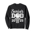 Proud Dad 2025 Senior Graduate Sweatshirt - Casual Everyday Wear Unisex - T-Shirt, Sweatshirt, Hoodie