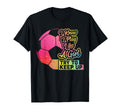 Soccer Funny Gift Mom Daughter Play T-Shirt - Aesthetic Graphic Men Women - T-Shirt, Sweatshirt, Hoodie