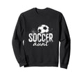 Soccer Aunt Sweatshirt - Fun Novelty Design Men Women - T-Shirt, Sweatshirt, Hoodie