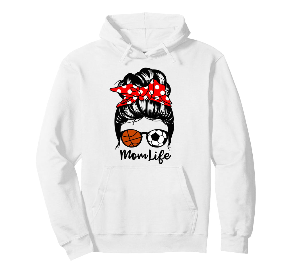 Mom Life Messy Bun Hair Funny Basketball Hoodie - Novelty Apparel Unisex - T-Shirt, Sweatshirt, Hoodie