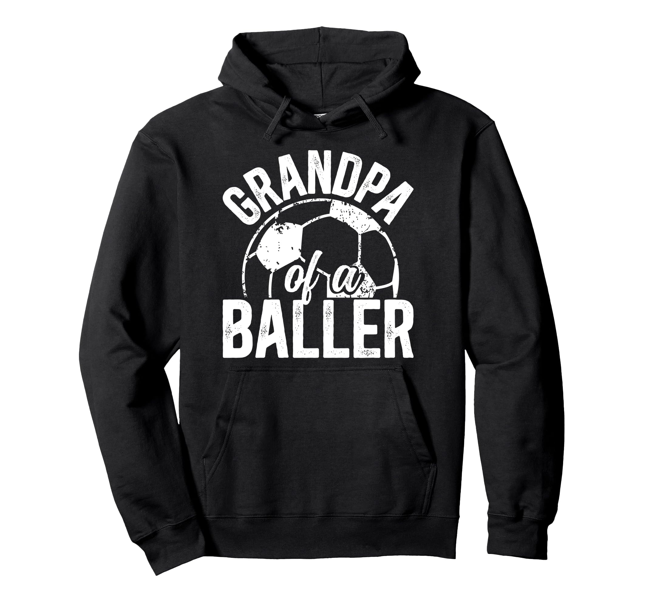 Grandpa Baller Soccer Grandpa Hoodie - Casual Everyday Wear for Adults - T-Shirt, Sweatshirt, Hoodie