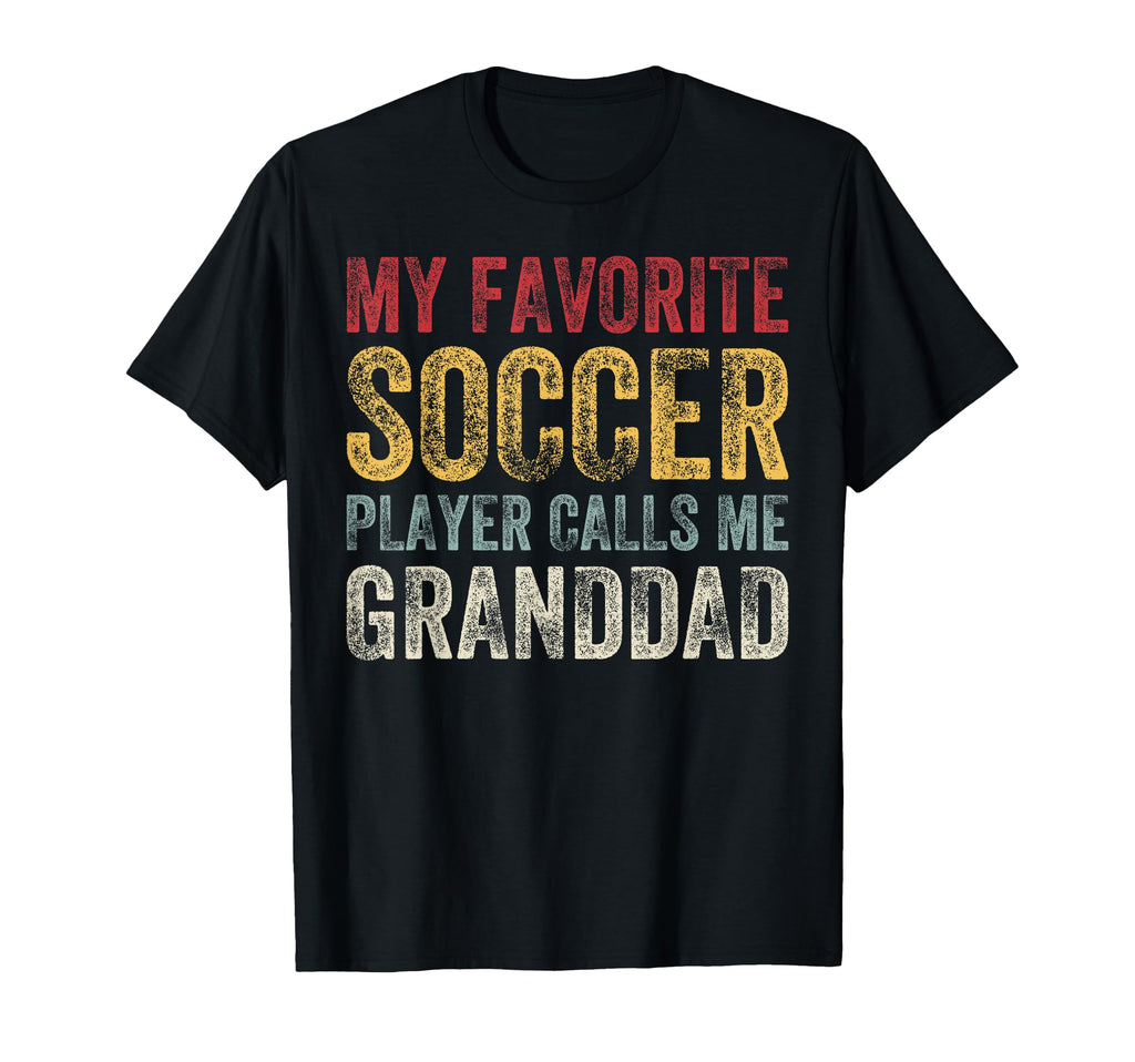 My Favorite Soccer Player Calls Me T-Shirt - Aesthetic Graphic for Adults - T-Shirt, Sweatshirt, Hoodie