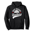 Busy Raising Ballers Volleyball Cheer Hoodie - Minimalist Print Men Women - T-Shirt, Sweatshirt, Hoodie