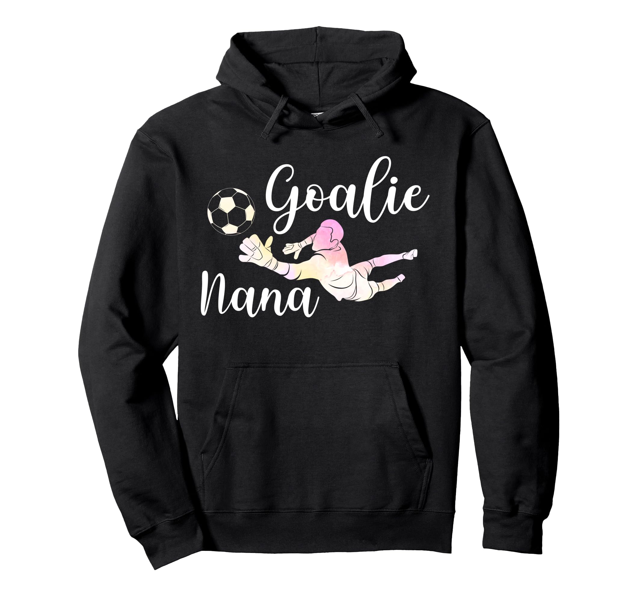 Soccer Goalie Nana Soccer Keeper Nana Hoodie - Custom Art Print Men Women - T-Shirt, Sweatshirt, Hoodie