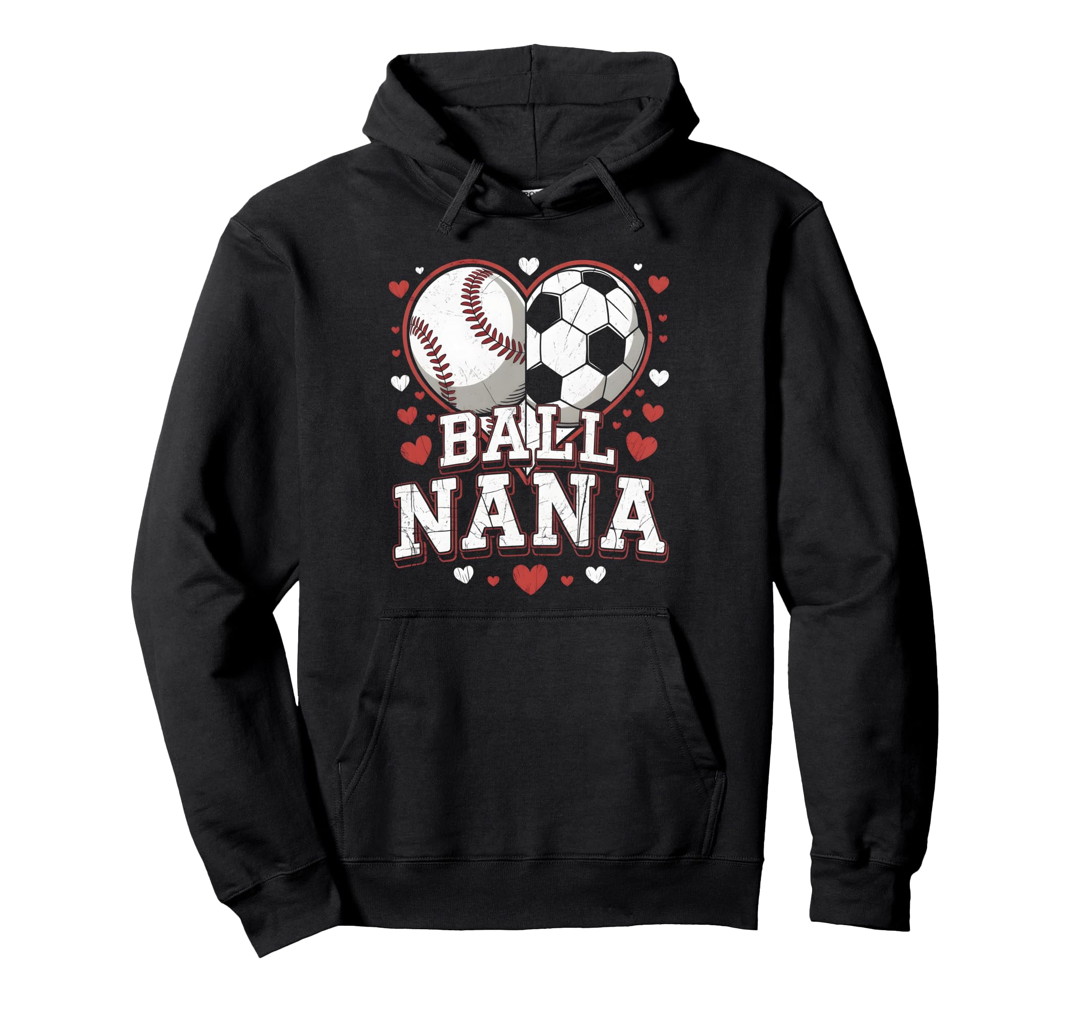Ball Nana Baseball Soccer Heart Mothers Day Hoodie - Graphic Print Unisex - T-Shirt, Sweatshirt, Hoodie
