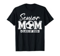 Senior Mom Class 2026 Soccer Mom T-Shirt - Streetwear Style Men Women - T-Shirt, Sweatshirt, Hoodie