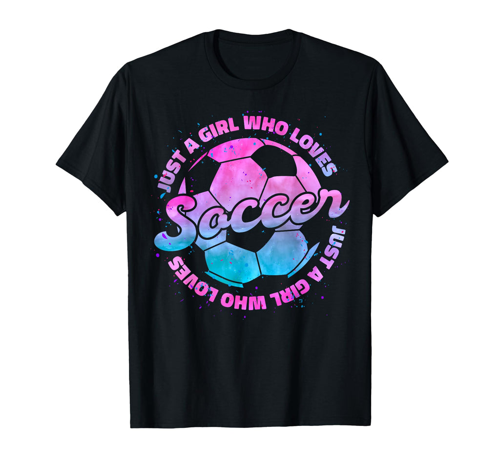 Just Who Loves Soccer Football T-Shirt - Casual Everyday Wear Men Women - T-Shirt, Sweatshirt, Hoodie