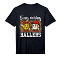 Busy Raising Ballers Softball And T-Shirt - Unique Graphic for Adults - T-Shirt, Sweatshirt, Hoodie