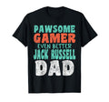 Pawsome Gamer Even Better Jack Russell Dad T-Shirt - Trendy Graphic Unisex - T-Shirt, Sweatshirt, Hoodie