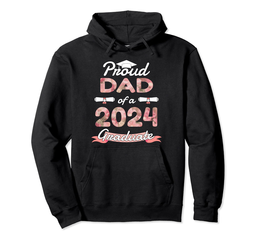 Proud Dad 2024 Graduation Graduate Hoodie - Graphic Print for Adults - T-Shirt, Sweatshirt, Hoodie