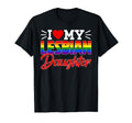 I Love My Lesbian Daughter Moms Dads Pride T-Shirt - Unique Graphic Unisex - T-Shirt, Sweatshirt, Hoodie